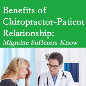 Baton Rouge  chiropractor-patient benefits are plentiful and especially apparent to episodic migraine sufferers. 